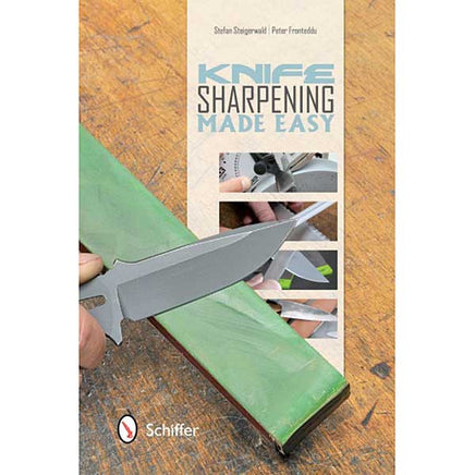 Image of 978-0-7643-4306-3 - Knife Sharpening Made Easy