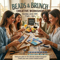 Beads & Brunch: An Anklet Workshop June 28th 2026