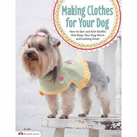 Image of 978-1-57421-610-3 - Making Clothes for Your Dog Book