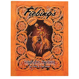 Fiebing's Leather Fantastic Finishes Book